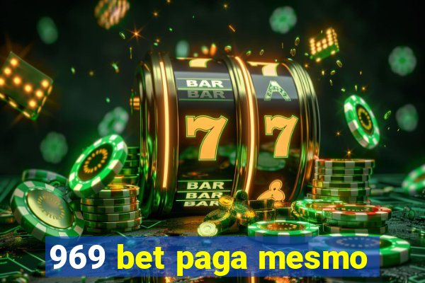 969 bet paga mesmo